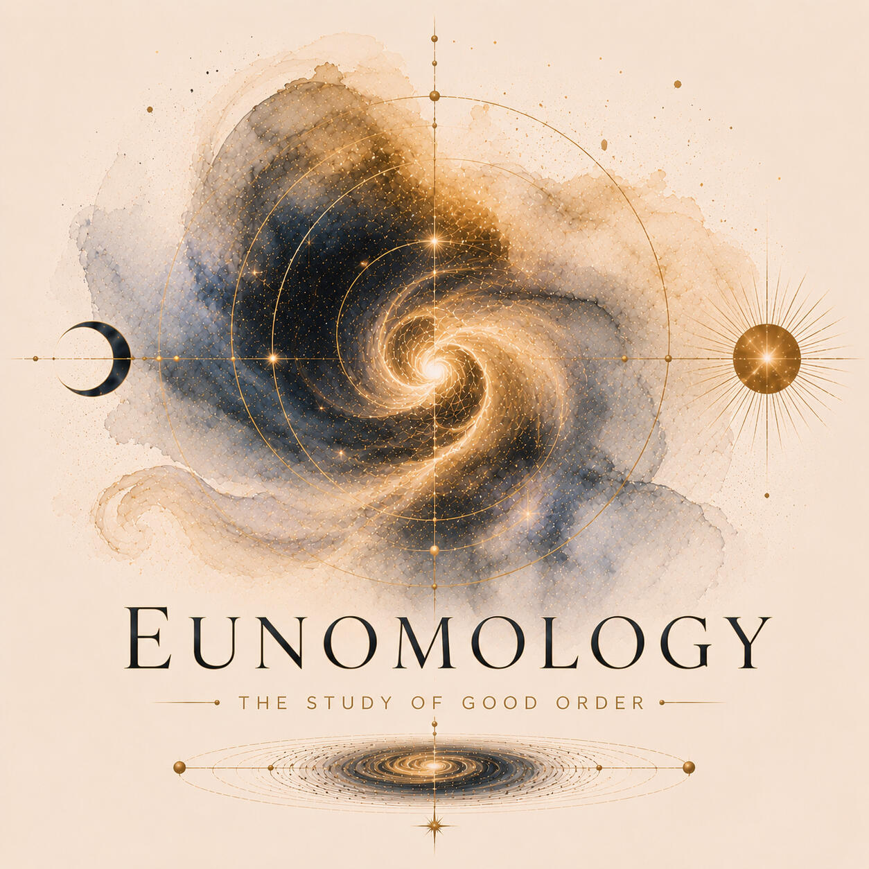 Eunomology The Study of Good Order
